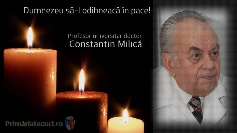 A incetat din viata Constantin Milica
