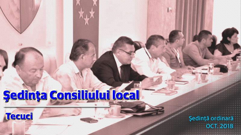 Sedinta ordinara a Consiliului Local in data de 31.10.2018