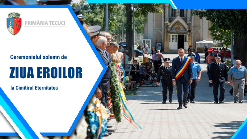 Ziua-Eroilor-ceremonial-Tecuci-2021