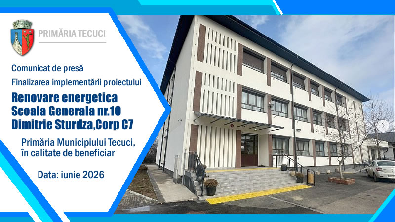 Renovare energetica Scoala Generala nr.10 Dimitrie Sturdza, Corp C7, Tecuci